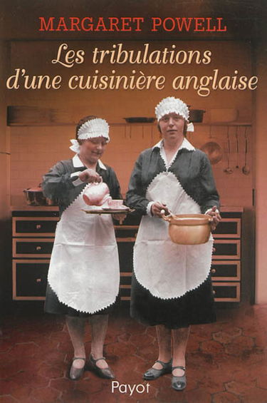 Les tribulations d'une cuisinière anglaise