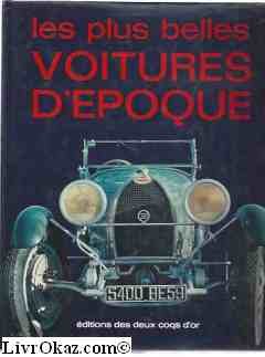Les plus belles voitures d'epoque