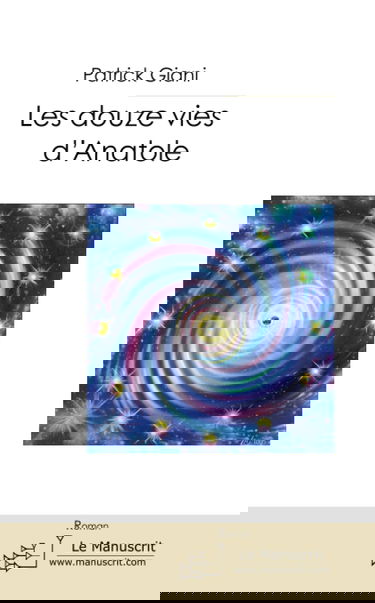 LES DOUZE VIES D'ANATOLE