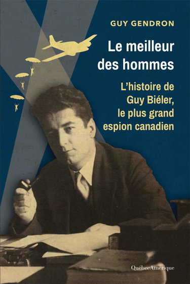 Le Meilleur des Hommes. l'Histoire de Guy Bieler, le Plus Grand E