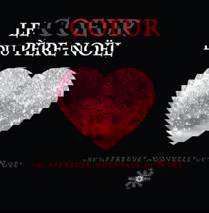 Le Coeur du Père-Noël