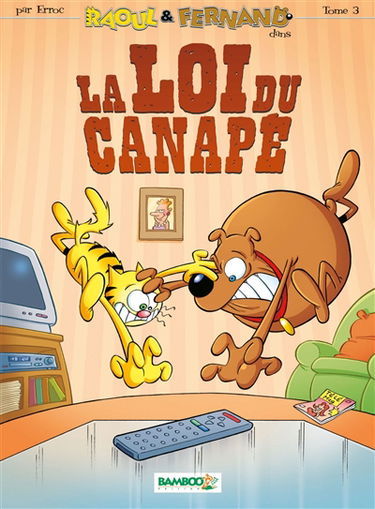 Raoul & Fernand. Vol. 3. La loi du canapé