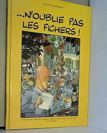 Couverture de N'oublie pas les fichiers !