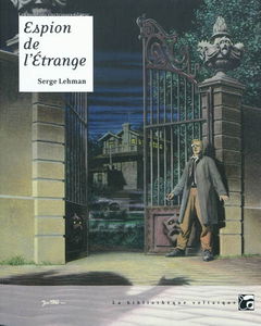 Espion de l'étrange : fictions