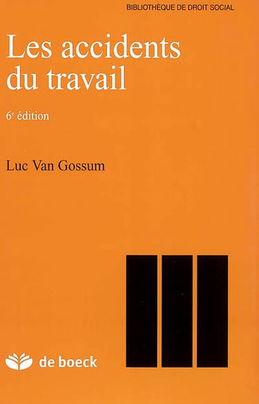 Les accidents du travail