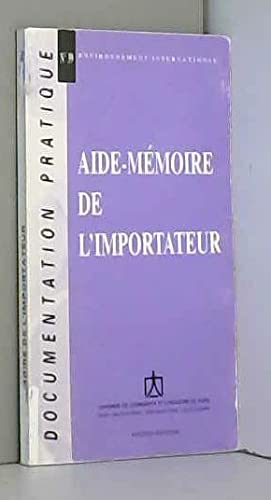 Aide mémoire de l'importateur