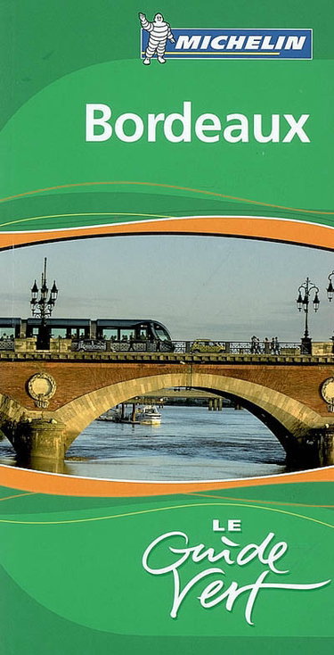 Couverture de Bordeaux : vignoble de Bordeaux, bassin d'Arcachon, Parc naturel régional des Landes de Gascogne par Manufacture française des pneumatiques Michelin