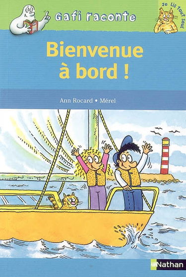 Bienvenue à bord !