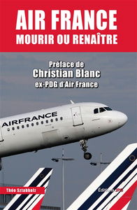 Air France : mourir ou renaître