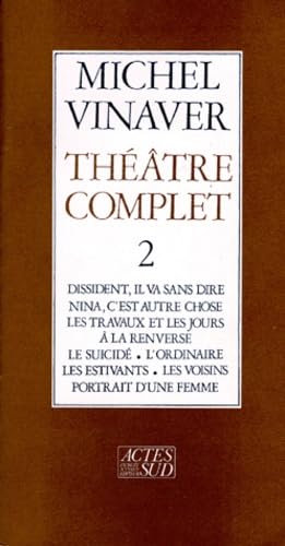 Théâtre complet. Vol. 2
