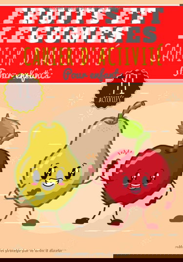 Cahier D'activité Fruits et Légumes: Pour enfants 4-8 Ans | Livre Préscolaire Garçons & Filles de 91 Activités, Jeux et Puzzles sur Les Fruits et Les ... Traçage, Labyrinthe, mots mêlés et Plus.