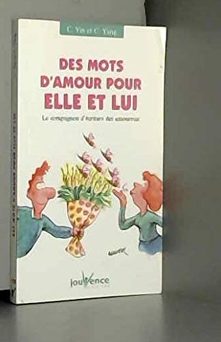 Couverture de Des Mots d'Amour pour Lui, des Mots d'Amour pour Elle