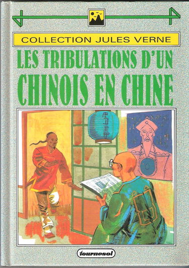 Les Tribulations d'un Chinois en Chine