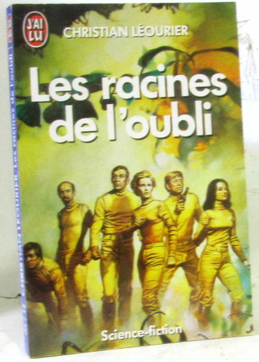 Les racines de l'oubli