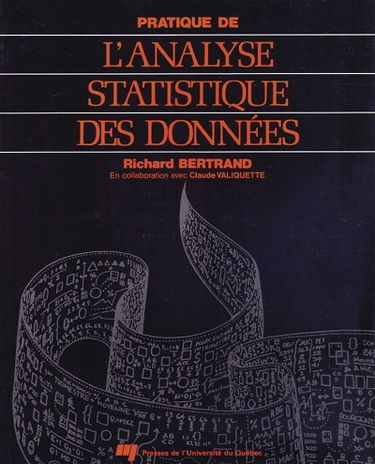 Pratique de l'analyse statistique des données