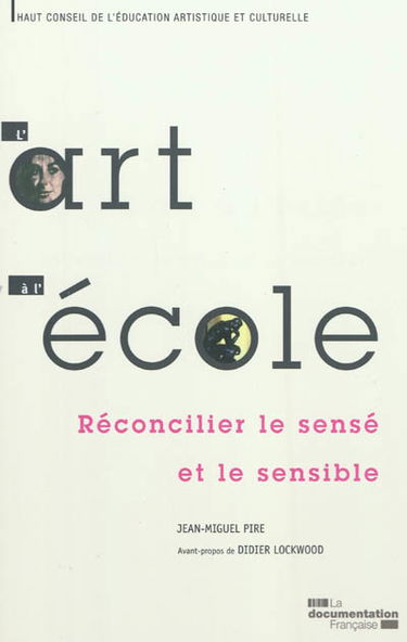 L'art à l'école : réconcilier le sensé et le sensible