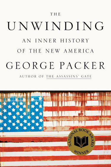 Couverture de The Unwinding: An Inner History of the New America