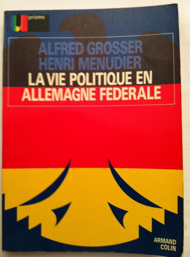 La Vie politique en Allemagne fédérale (U prisme)