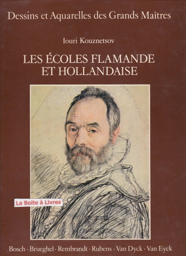 Couverture de Dessins et Aquarelles des Grands Maîtres," Les Ecoles Flamande et Hollandaise", Léonard de Vinci, Le Pérugin, Lucas Signorelli, Michel-Ange, Raphaël
