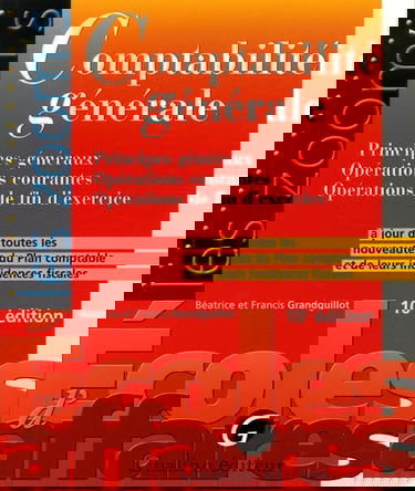 Comptabilité générale: Principes généraux, Opérations courantes, Opérations de fin d'exercice