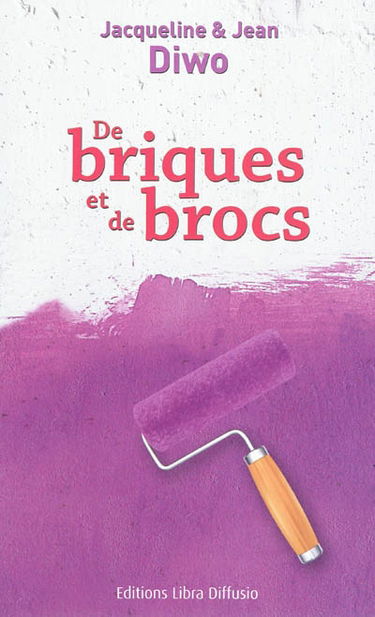 De briques et de brocs