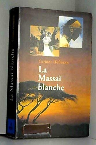 La Massaï blanche