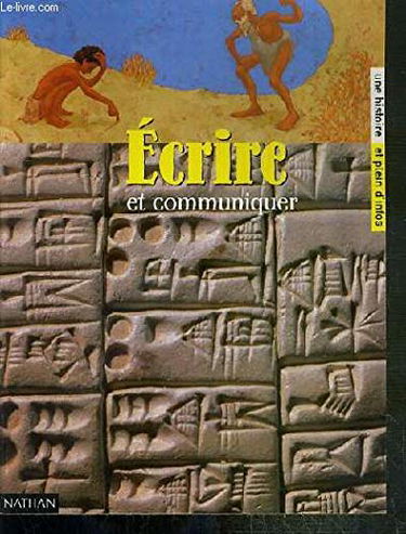 Ecrire et communiquer