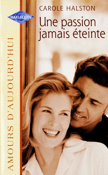 Une passion jamais éteinte