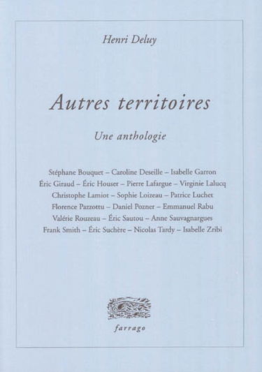 Autres territoires : une anthologie