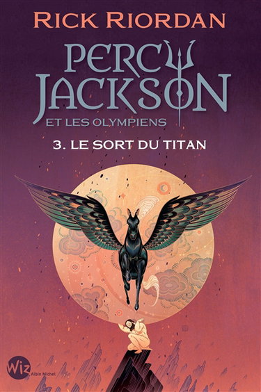 Couverture de Percy Jackson et les Olympiens. Vol. 3. Le sort du Titan