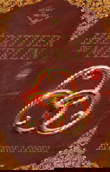 L'héritier de Merlin - Le secret des druides T1