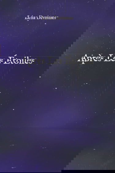 Après Les Étoiles