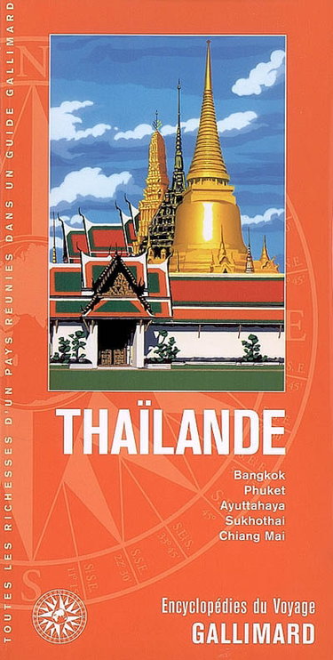 Couverture de Thaïlande : Bangkok, Phuket, Ayuttahaya, Sukhothai, Chiang Mai