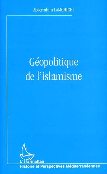 Géopolitique de l'islamisme