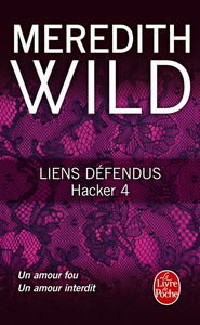 Hacker. Vol. 4. Liens défendus