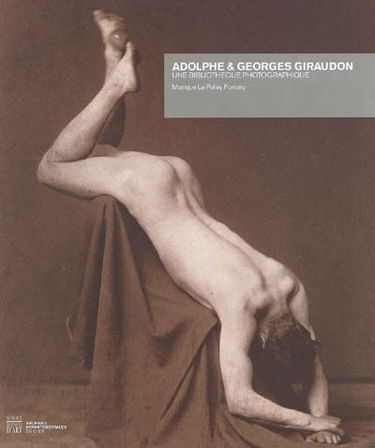 Adolphe et Georges Giraudon : une bibliothèque photographique