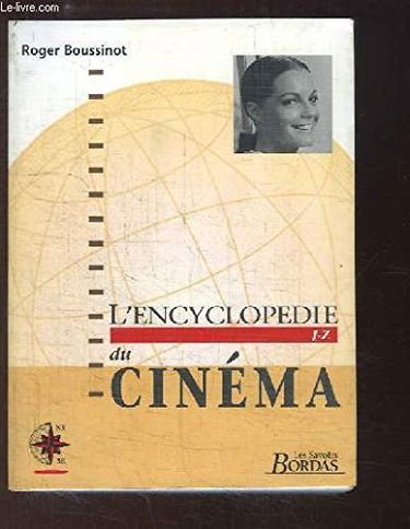 ENCYCLOPEDIE DU CINEMA Tome 2