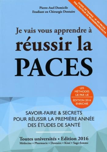 Je vais vous apprendre à réussir la PACES