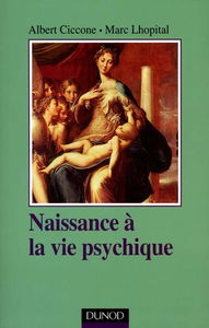 Naissance à la vie psychique