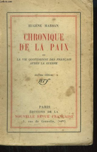 Couverture de Chronique de la paix ou la vie quotidienne des francais apres la guerre.