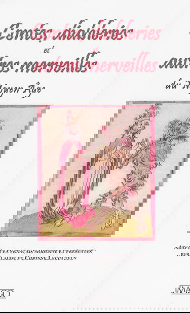 Contes, diableries et autres merveilles du Moyen Age