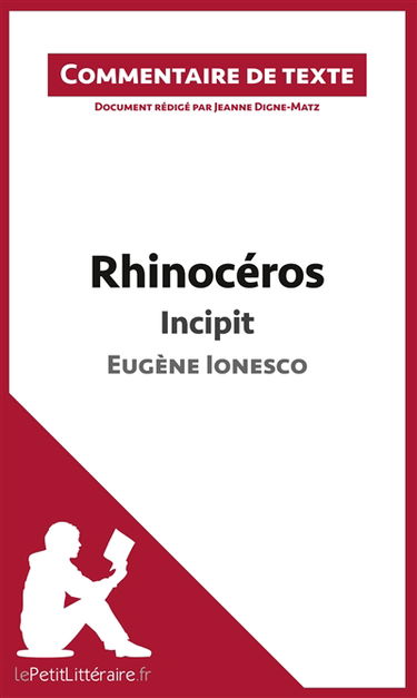 Rhinocéros de Ionesco : Incipit : Commentaire et Analyse de texte