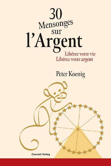 Couverture de 30 Mensonges sur l'Argent: Libérez votre vie – Libérez votre argent