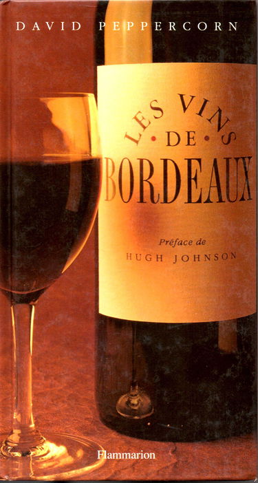 Les vins de Bordeaux