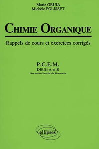 Chimie organique : rappels de cours et exercices corrigés