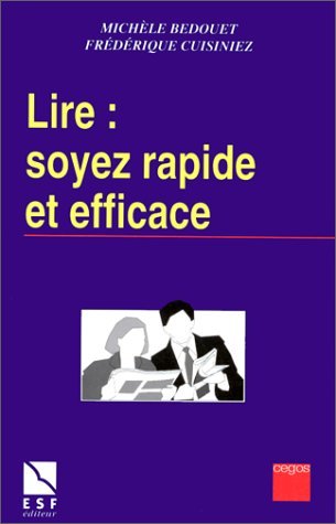 Lire : Soyez Rapide Et Efficace