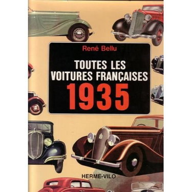 Couverture de Toutes les voitures françaises 1935 : et leurs rivales