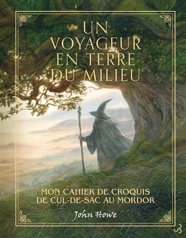 Couverture de Un voyageur en Terre du Milieu : mon cahier de croquis de Cul-de-Sac au Mordor