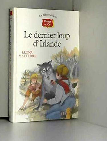 Le Dernier loup d'Irlande
