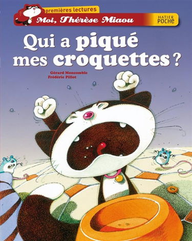 Moi, Thérèse Miaou. Vol. 8. Qui a piqué mes croquettes ?
